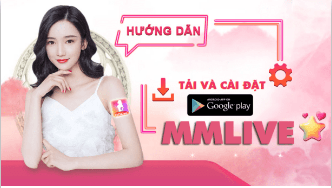 Tải và cài đặt mmlive