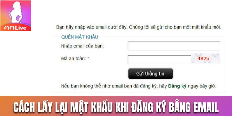 Cách lấy lại mật khẩu khi đăng ký bằng email