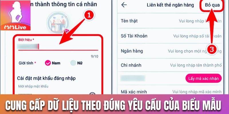 Cung cấp dữ liệu cá nhân theo đúng yêu cầu của biểu mẫu