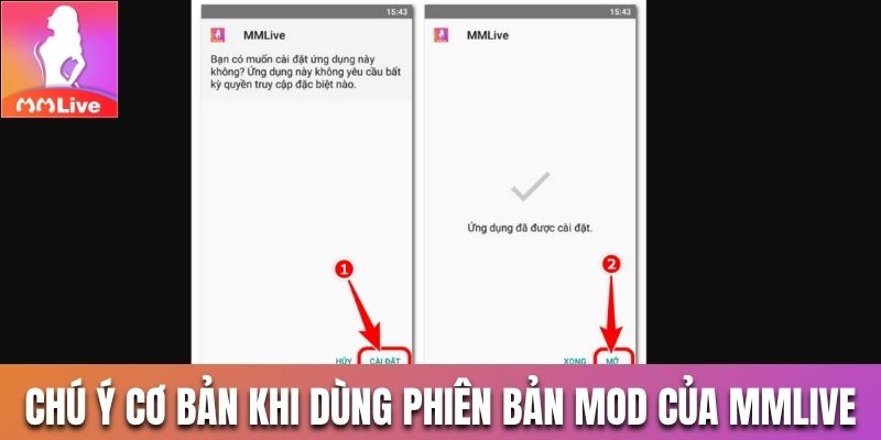 Chú ý cơ bản khi dùng phiên bản sửa đổi MMLive