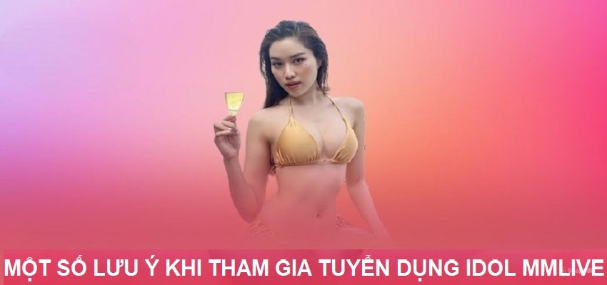 Những lưu ý quan trọng dành cho idol khi tham gia nền tảng