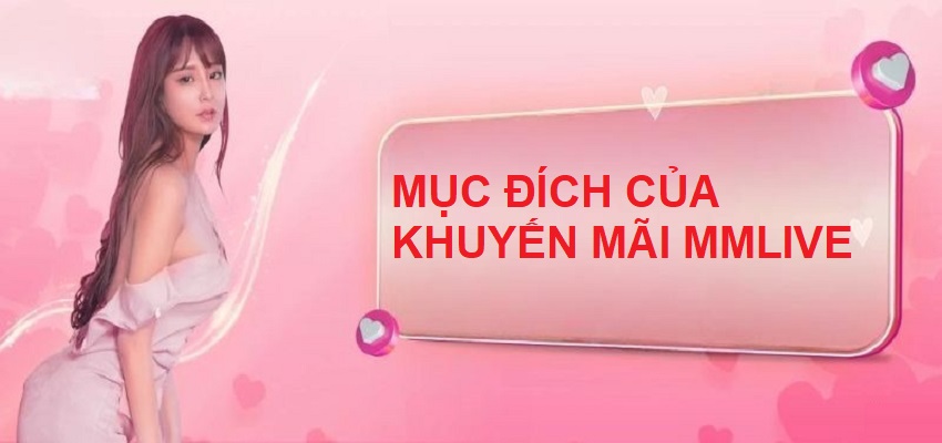 Khuyến mãi trên MMlive mang lại nhiều lợi ích cho người dùng